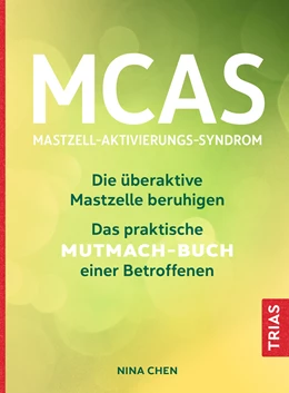 Abbildung von Chen | MCAS - Mastzell-Aktivierungs-Syndrom | 1. Auflage | 2023 | beck-shop.de