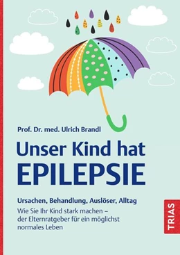Abbildung von Brandl | Unser Kind hat Epilepsie | 1. Auflage | 2023 | beck-shop.de