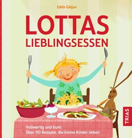 Abbildung von Gätjen | Lottas Lieblingsessen | 2. Auflage | 2023 | beck-shop.de