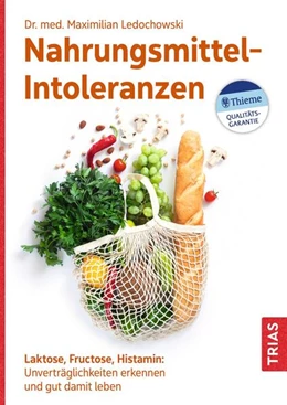 Abbildung von Ledochowski | Nahrungsmittel-Intoleranzen | 3. Auflage | 2023 | beck-shop.de
