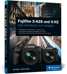 Abbildung von Sänger | Fujifilm X-H2S und X-H2 | 1. Auflage | 2023 | beck-shop.de