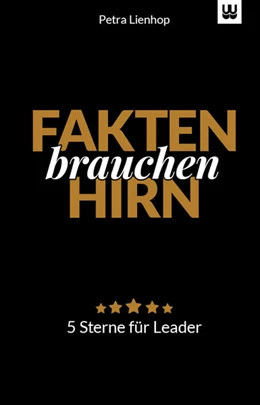 Abbildung von Lienhop | Fakten brauchen Hirn | 1. Auflage | 2022 | beck-shop.de