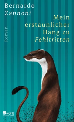 Abbildung von Zannoni | Mein erstaunlicher Hang zu Fehltritten | 1. Auflage | 2023 | beck-shop.de