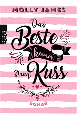 Abbildung von James | Das Beste kommt zum Kuss | 1. Auflage | 2023 | beck-shop.de