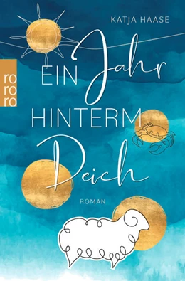 Abbildung von Haase | Ein Jahr hinterm Deich | 1. Auflage | 2023 | beck-shop.de