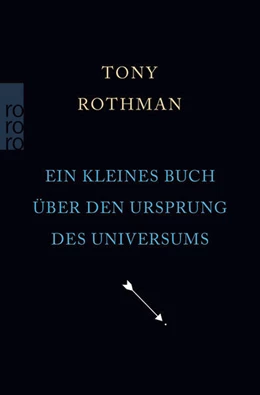 Abbildung von Rothman | Ein kleines Buch über den Ursprung des Universums | 2. Auflage | 2023 | beck-shop.de