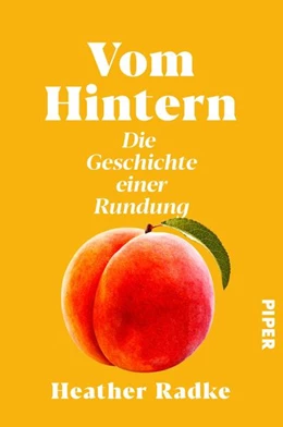 Abbildung von Radke | Vom Hintern | 1. Auflage | 2023 | beck-shop.de