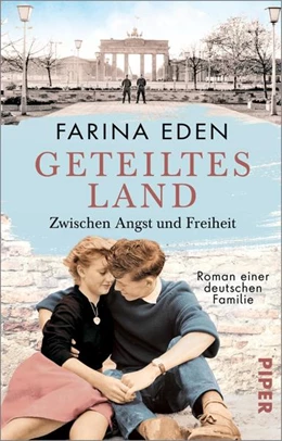Abbildung von Eden | Geteiltes Land - Zwischen Angst und Freiheit | 1. Auflage | 2023 | beck-shop.de