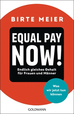 Abbildung von Meier | EQUAL PAY NOW! | 1. Auflage | 2023 | beck-shop.de