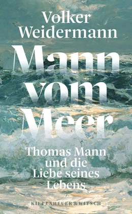 Abbildung von Weidermann | Mann vom Meer | 1. Auflage | 2023 | beck-shop.de