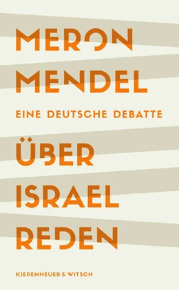 Abbildung von Mendel | Über Israel reden | 1. Auflage | 2023 | beck-shop.de
