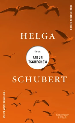 Abbildung von Schubert / Weidermann | Helga Schubert über Anton Tschechow | 1. Auflage | 2023 | beck-shop.de