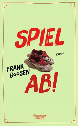 Abbildung von Goosen | Spiel ab! | 1. Auflage | 2023 | beck-shop.de