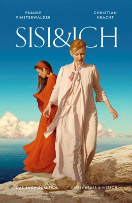 Abbildung von Kracht / Finsterwalder | Sisi und Ich | 1. Auflage | 2023 | beck-shop.de