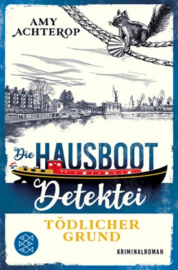 Abbildung von Achterop | Die Hausboot-Detektei - Tödlicher Grund | 1. Auflage | 2023 | beck-shop.de