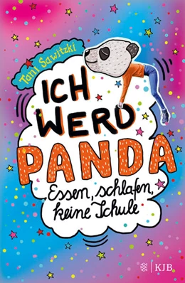 Abbildung von Sawitzki | Ich werd Panda (Essen, schlafen, keine Schule) | 1. Auflage | 2023 | beck-shop.de