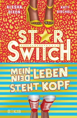 Abbildung von Dixon / Birchall | Star Switch - Mein (Dein) Leben steht Kopf | 1. Auflage | 2023 | beck-shop.de