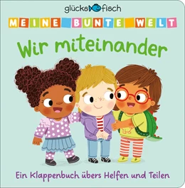 Abbildung von Glücksfisch: Meine bunte Welt: Wir miteinander | 1. Auflage | 2023 | beck-shop.de