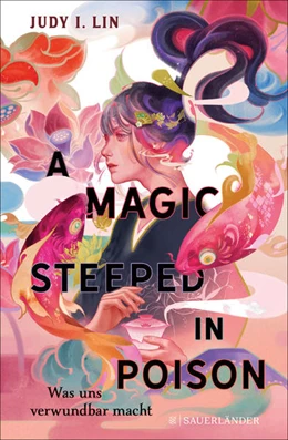 Abbildung von Lin | A Magic Steeped in Poison - Was uns verwundbar macht | 1. Auflage | 2023 | beck-shop.de