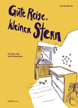 Abbildung von Ax | Gute Reise, kleiner Stern | 1. Auflage | 2022 | beck-shop.de