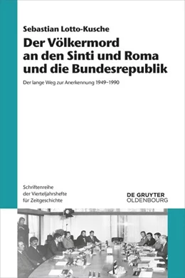 Abbildung von Lotto-Kusche | Der Völkermord an den Sinti und Roma und die Bundesrepublik | 1. Auflage | 2022 | beck-shop.de