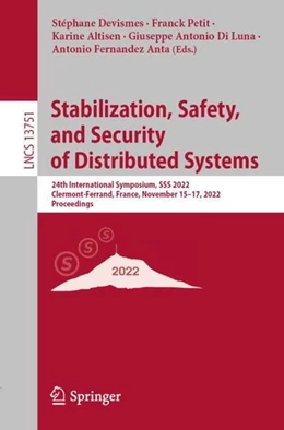 Abbildung von Devismes / Petit | Stabilization, Safety, and Security of Distributed Systems | 1. Auflage | 2022 | beck-shop.de