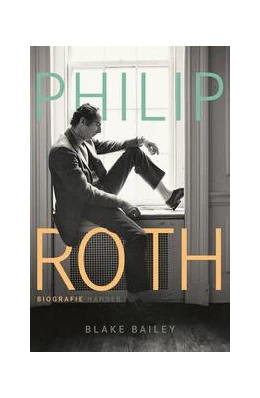 Abbildung von Bailey | Philip Roth | 1. Auflage | 2023 | beck-shop.de