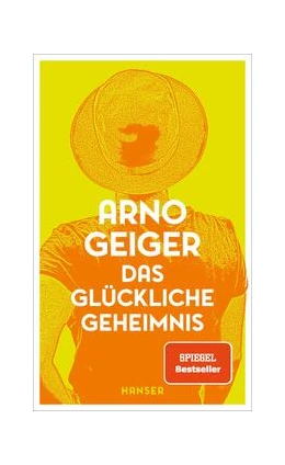 Abbildung von Geiger | Das glückliche Geheimnis | 1. Auflage | 2023 | beck-shop.de