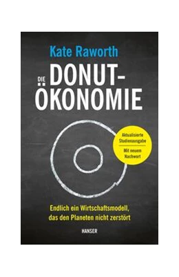 Abbildung von Raworth | Die Donut-Ökonomie (Studienausgabe) | 1. Auflage | 2023 | beck-shop.de