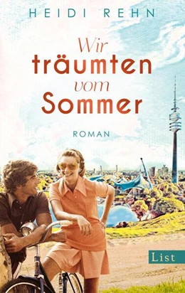 Abbildung von Rehn | Wir träumten vom Sommer | 1. Auflage | 2023 | beck-shop.de