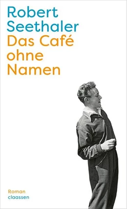 Abbildung von Seethaler | Das Café ohne Namen | 1. Auflage | 2023 | beck-shop.de