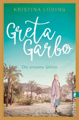 Abbildung von Lüding | Greta Garbo | 1. Auflage | 2023 | beck-shop.de