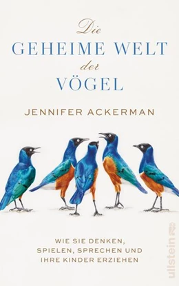Abbildung von Ackerman | Die geheime Welt der Vögel | 2. Auflage | 2023 | beck-shop.de
