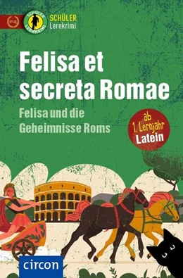 Abbildung von Merten | Felisa et secreta Romae - Felisa und die Geheimnisse Roms | 1. Auflage | 2023 | beck-shop.de