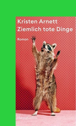 Abbildung von Arnett | Ziemlich tote Dinge | 1. Auflage | 2023 | beck-shop.de