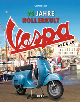 Abbildung von Siem / Rougnon | Vespa Ape & Co. | 1. Auflage | 2023 | beck-shop.de