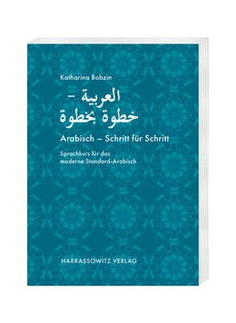 Abbildung von Bobzin | Arabisch - Schritt für Schritt | 1. Auflage | 2022 | beck-shop.de