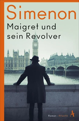 Abbildung von Simenon | Maigret und sein Revolver | 1. Auflage | 2023 | beck-shop.de