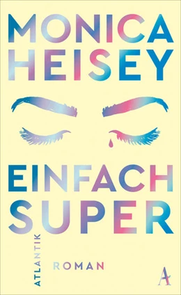 Abbildung von Heisey | Einfach super | 1. Auflage | 2023 | beck-shop.de