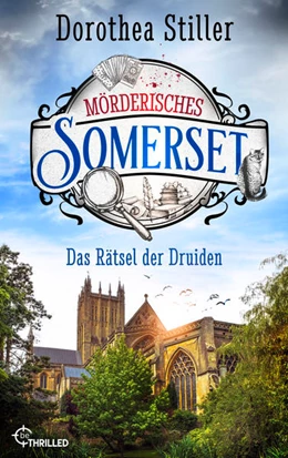 Abbildung von Stiller | Mörderisches Somerset - Das Rätsel der Druiden | 1. Auflage | 2023 | beck-shop.de