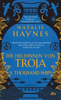 Abbildung von Haynes | A Thousand Ships - Die Heldinnen von Troja | 1. Auflage | 2023 | beck-shop.de