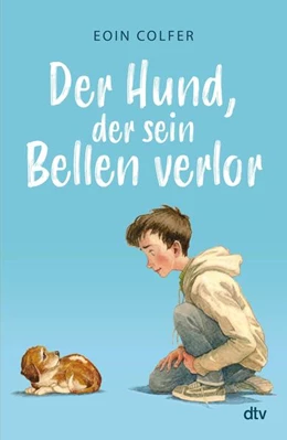 Abbildung von Colfer | Der Hund, der sein Bellen verlor | 1. Auflage | 2023 | beck-shop.de