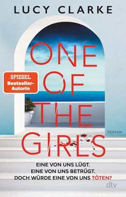 Abbildung von Clarke | One of the Girls | 1. Auflage | 2023 | beck-shop.de