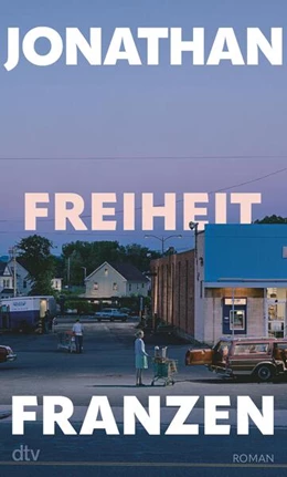 Abbildung von Franzen | Freiheit | 1. Auflage | 2023 | beck-shop.de