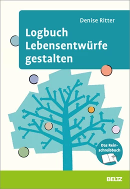 Abbildung von Ritter | Logbuch Lebensentwürfe gestalten | 1. Auflage | 2023 | beck-shop.de