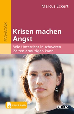 Abbildung von Eckert | Krisen machen Angst | 1. Auflage | 2023 | beck-shop.de