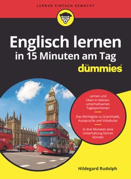 Abbildung von Rudolph | Englisch lernen in 15 Minuten am Tag für Dummies | 1. Auflage | 2023 | beck-shop.de