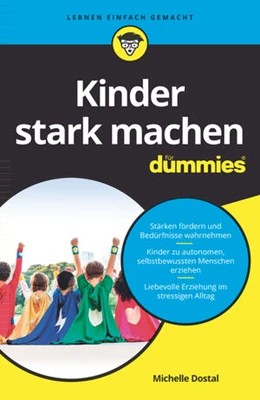 Abbildung von Dostal | Elternratgeber starke Kinder für Dummies | 1. Auflage | 2023 | beck-shop.de