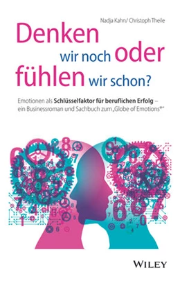 Abbildung von Kahn / Theile | Denken wir noch oder fühlen wir schon? | 1. Auflage | 2023 | beck-shop.de