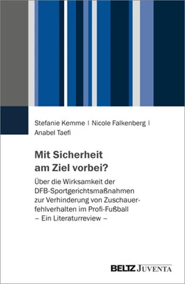 Abbildung von Kemme / Falkenberg | Mit Sicherheit am Ziel vorbei? | 1. Auflage | 2023 | beck-shop.de